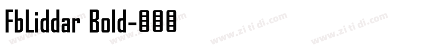 FbLiddar Bold字体转换